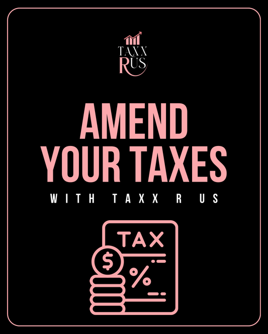 Amend Your Taxes